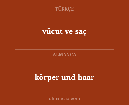 körper und haar - vücut ve saç