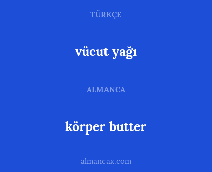 vücut yağı - körper butter