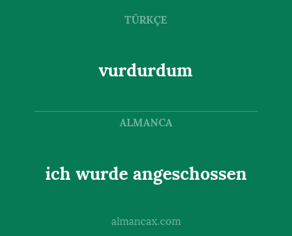 vurdurdum - ich wurde angeschossen