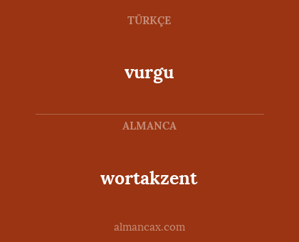 wortakzent - vurgu