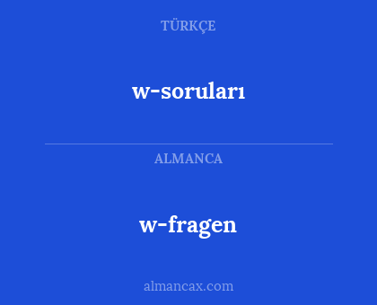 w-soruları - w-fragen