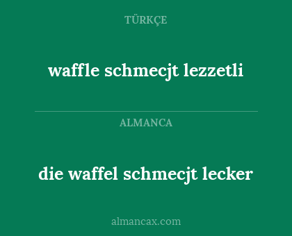 die waffel schmecjt lecker - waffle schmecjt lezzetli