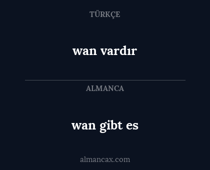 wan vardır - wan gibt es