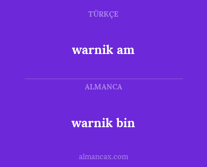 warnik bin - warnik am
