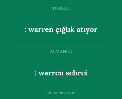 : warren çığlık atıyor - : warren schrei