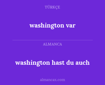 washington hast du auch - washington var