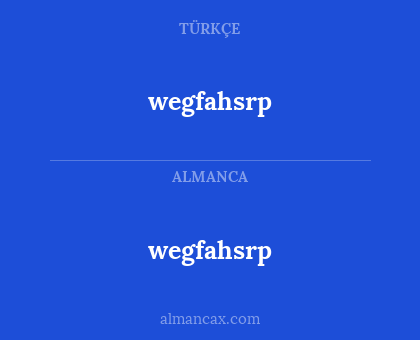wegfahsrp - wegfahsrp