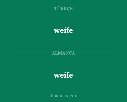 weife - weife