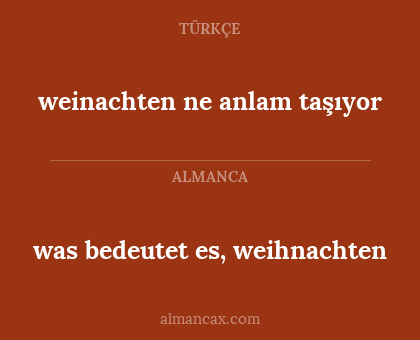 weinachten ne anlam taşıyor - was bedeutet es, weihnachten