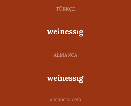 weinessıg - weinessıg