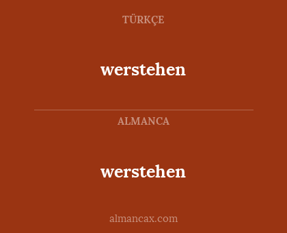werstehen - werstehen