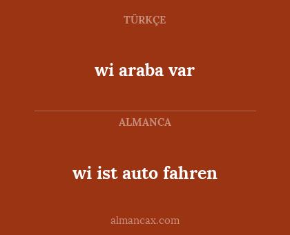wi ist auto fahren - wi araba var