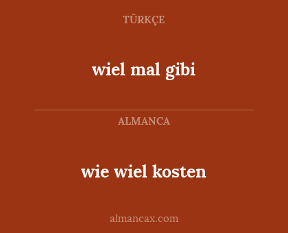 wie wiel kosten - wiel mal gibi