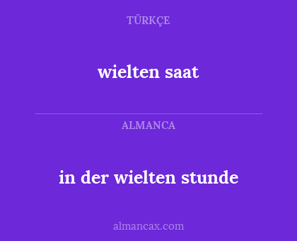 wielten saat - in der wielten stunde