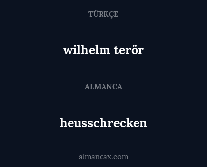 wilhelm terör - heusschrecken