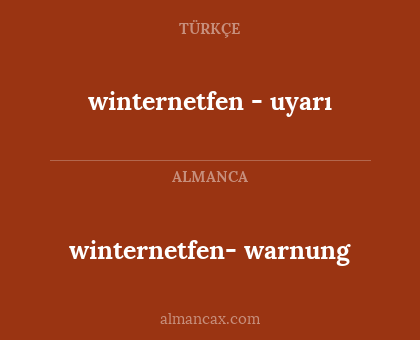 winternetfen- warnung - winternetfen - uyarı