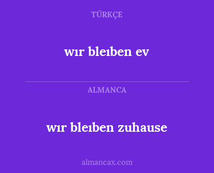 wır bleıben ev - wır bleıben zuhause