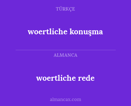 woertliche konuşma - woertliche rede