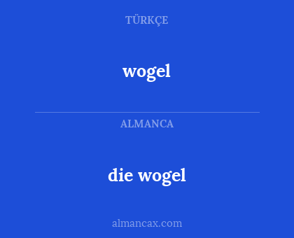 wogel - die wogel