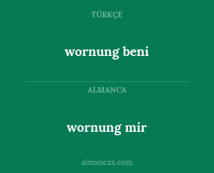 wornung mir - wornung beni