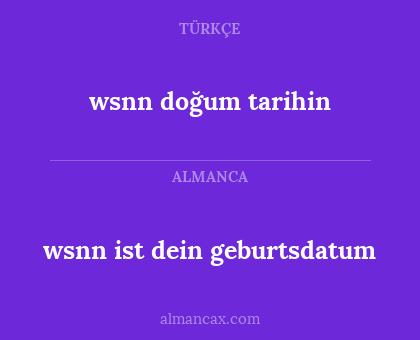 wsnn ist dein geburtsdatum - wsnn doğum tarihin