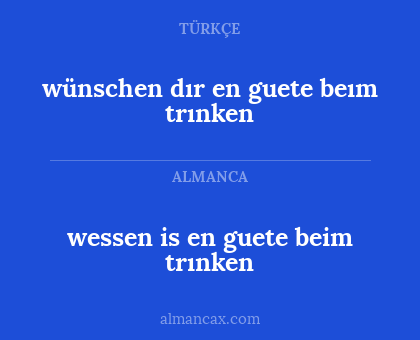 wünschen dır en guete beım trınken - wessen is en guete beim trınken