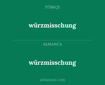 würzmisschung - würzmisschung