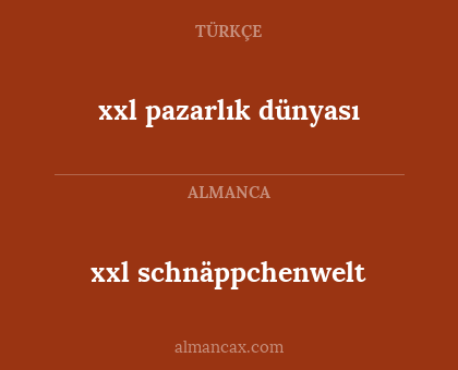 xxl schnäppchenwelt - xxl pazarlık dünyası