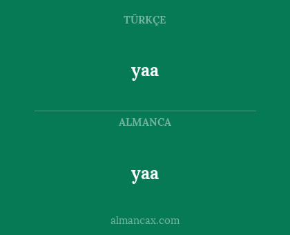 yaa - yaa