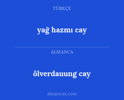 ölverdauung cay - yağ hazmı cay