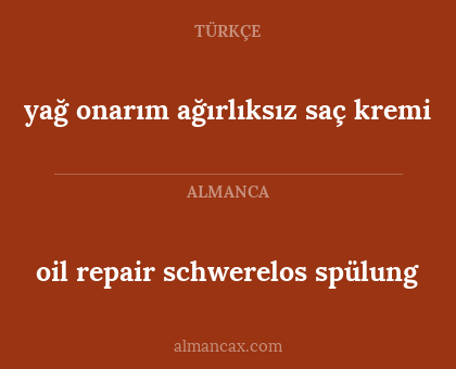 oil repair schwerelos spülung - yağ onarım ağırlıksız saç kremi