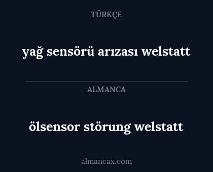 yağ sensörü arızası welstatt - ölsensor störung welstatt