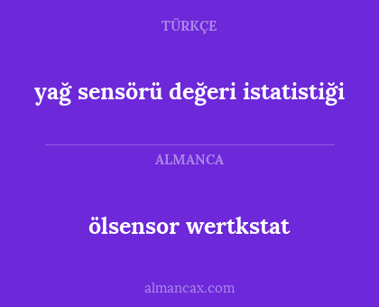ölsensor wertkstat - yağ sensörü değeri istatistiği