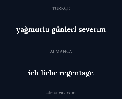 yağmurlu günleri severim - ich liebe regentage