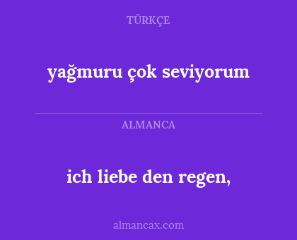 yağmuru çok seviyorum - ich liebe den regen,