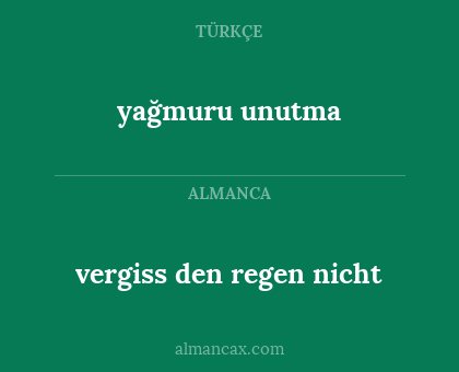 vergiss den regen nicht - yağmuru unutma
