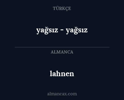 lahnen - yağsız - yağsız