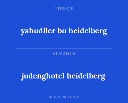 yahudiler bu heidelberg - judenghotel heidelberg