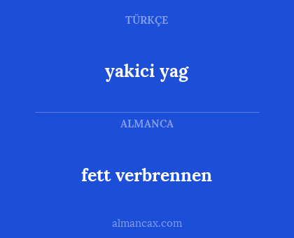 fett verbrennen - yakici yag