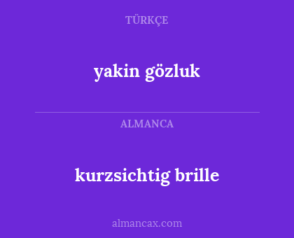 yakin gözluk - kurzsichtig brille