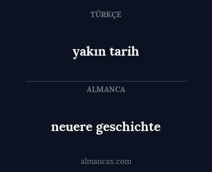 neuere geschichte - yakın tarih