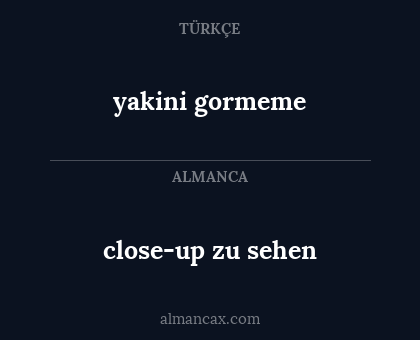 close-up zu sehen - yakini gormeme