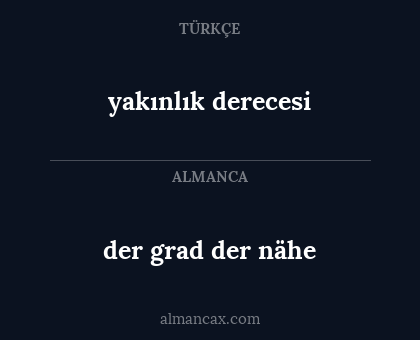 der grad der nähe - yakınlık derecesi