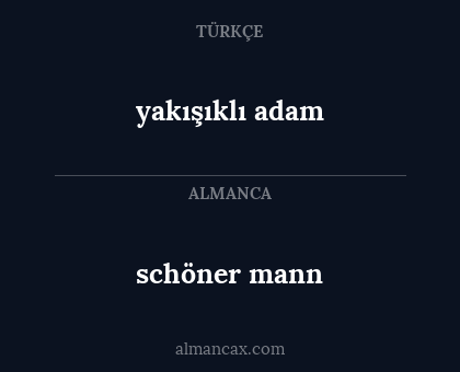 yakışıklı adam - schöner mann