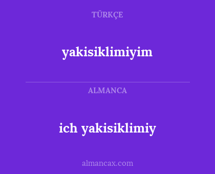 yakisiklimiyim - ich yakisiklimiy