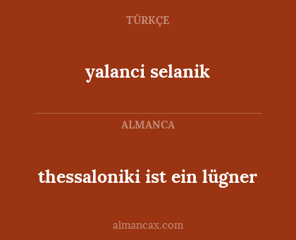thessaloniki ist ein lügner - yalanci selanik