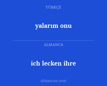 yalarım onu - ich lecken ihre