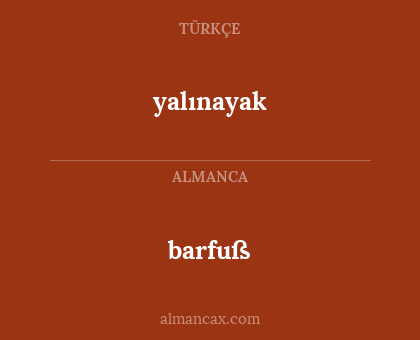 yalınayak - barfuß
