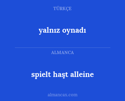 spielt haşt alleine - yalnız oynadı