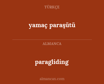yamaç paraşütü - paragliding